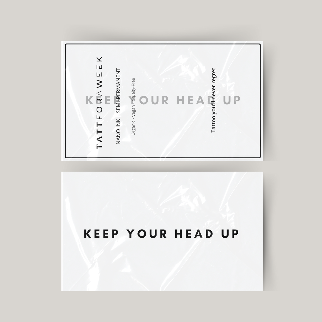 Temporary tattoo keep your head up
