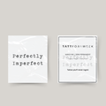 Temporary tattoo perfectly imperfect